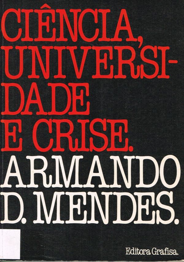 Ciência, Universidade e Crise